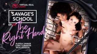Online film Savage's School: The Right Hand - ep.02 - VirtualRealPorn
