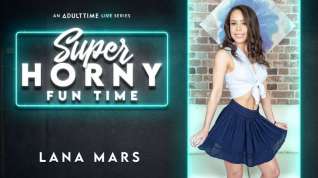 Online film Lana Mars in Lana Mars - Super Horny Fun Time