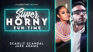 Online film Scarlit Scandal & Jake Adams in Scarlit Scandal & Jake Adams - Super Horny Fun Time