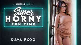 Online film Dava Foxx in Dava Foxx - Super Horny Fun Time