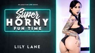 Online film Lily Lane in Lily Lane - Super Horny Fun Time