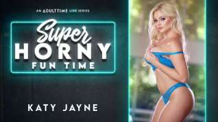 Online film Katy Jayne in Katy Jayne - Super Horny Fun Time