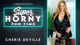 Online film Cherie DeVille in Cherie Deville - Super Horny Fun Time