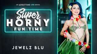 Online film Jewelz Blu in Jewelz Blu - Super Horny Fun Time