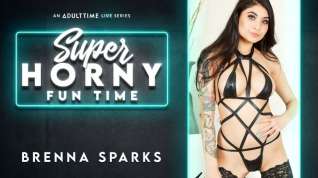 Free online porn Brenna Sparks in Brenna Sparks - Super Horny Fun Time