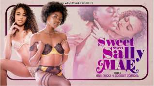 Online film Ana Foxxx & Scarlit Scandal in Sweet Sweet Sally Mae - Part 3