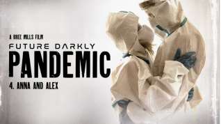 Online film Future Darkly: Pandemic - Anna and Alex