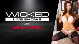 Online film Wicked Live - Mindi Mink