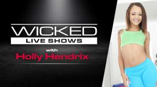 Online film Wicked Live - Holly Hendrix