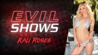 Online film Evil Shows - Kali Roses, Scene #01