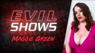 Online film Evil Shows - Maggie Green, Scene #01