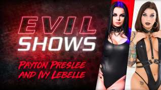 Online film Evil Shows - Ivy Lebelle & Payton Preslee, Scene #01