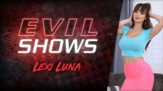 Online film Evil Shows - Lexi Luna, Scene #01