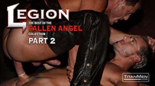 Free online porn Legion Pt 2: The Best of the Fallen Angel Collection