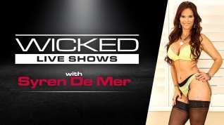 Online film Syren De Mer in Wicked Live - Syren De Mer, Scene #01