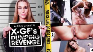 Online film Alexis Crystal in X GF's Dumping Revenge - HoliVR