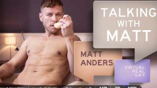 Online film Matthew Anders in Talking With Matt - SexLikeReal Gay
