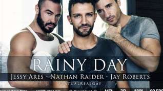 Free online porn Jay Roberts & Jessy Ares & Nathan Raider in Rainy Day - SexLikeReal Gay