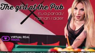 Online film Eva Paradis,Nathan Raider in The Girl At The Pub - SexLikeReal Shemale