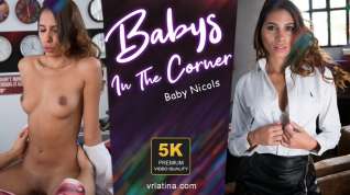 Online film Baby Nicols in Babys In The Corner - VRLatina