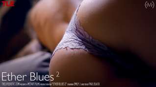 Online film Ether Blues 2 - Emily J - TheLifeErotic