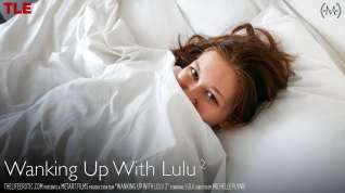 Online film Wanking Up With Lulu 2 - Lulu - TheLifeErotic