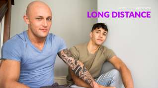 Online film Trevor Laster & Alex Riley in Long Distance - NextdoorWorld