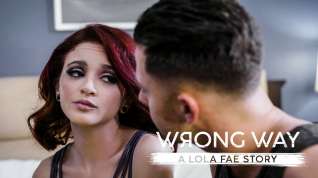 Online film Lola Fae & Seth Gamble in Wrong Way: A Lola Fae Story & Scene #01 - PureTaboo