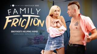 Online film Carolina Sweets & Nathan Bronson in Family Friction 1 - Brother's Helping Hand, Scene #01 - FantasyMassage