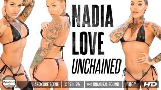 Online film Nadia Love in Unchained - GroobyVR