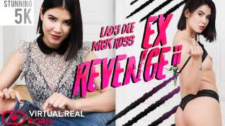 Online film Lady Dee Nick Ross in Ex Revenge II - VirtualRealPorn
