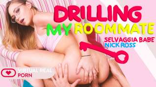Online film Nick Ross Selvaggia Babe in Drilling my roommate - VirtualRealPorn