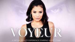 Online film VOYEUR featuring Violet Starr - NaughtyAmericaVR