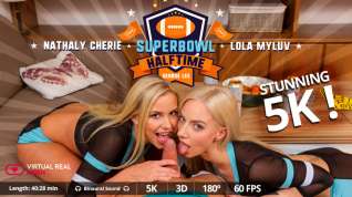 Online film George Lee Lola Myluv Nathaly Cherie in Super Bowl halftime - VirtualRealPorn