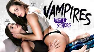 Online film Shyla Jennings Abigail Mac in VAMPIRES: Part 2: Sisters - GirlsWay