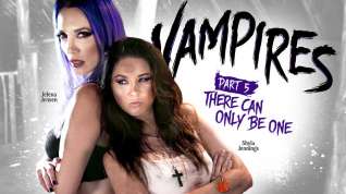 Online film Shyla Jennings Jelena Jensen in VAMPIRES: Part 5: There Can Only Be One - GirlsWay