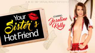Online film Joseline Kelly in Your Sister's Hot Friend - VRBangers