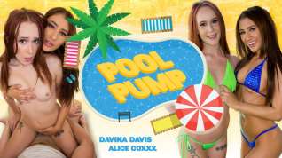 Online film Alice Coxxx Davina Davis in Pool Pump - WankzVR