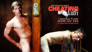 Online film Markie More & Bridger Watts in Cheating Faith: I Wanna Fuck Some Gay Ass XXX Video - NextdoorWorld