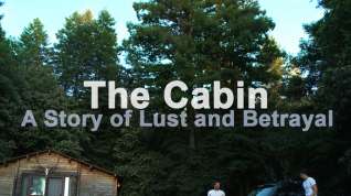 Online film The Cabin Series #3 - The Story of Lust and Betrayal