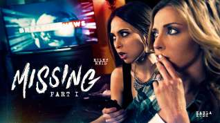 Online film Missing: Part One, Scene #01 - GirlsWay